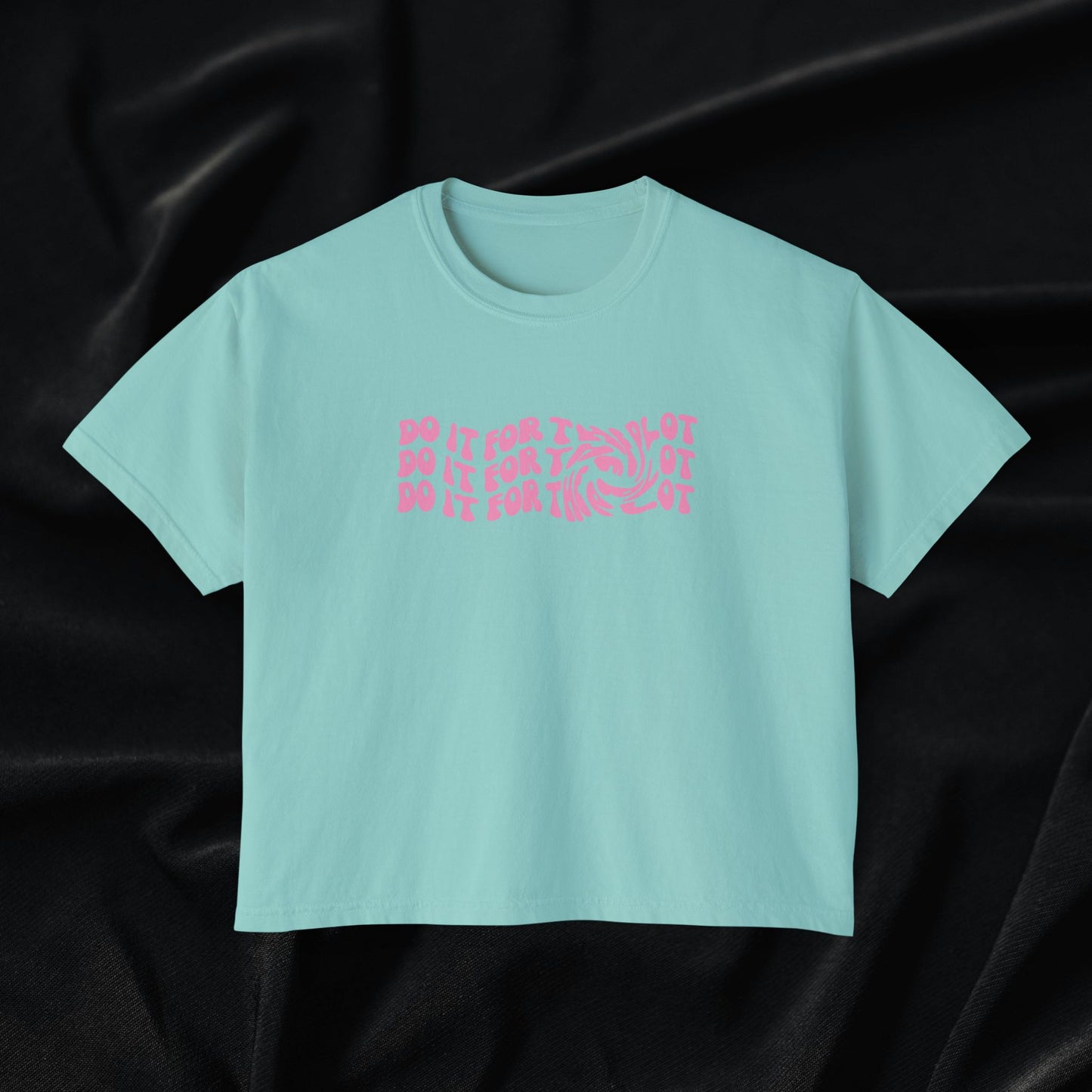 Do It For The Plot Women's Boxy Tee