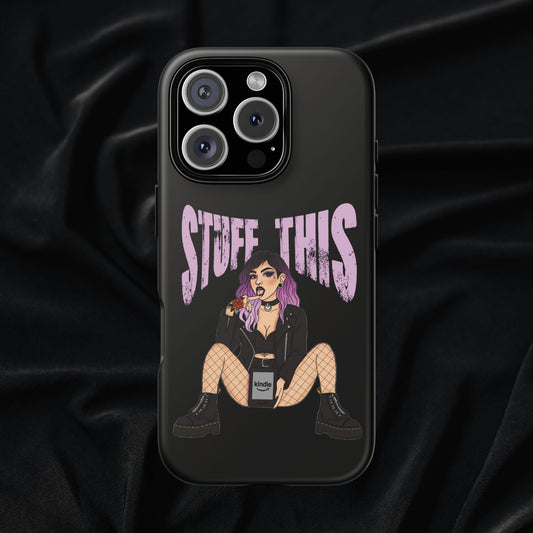 Stuff This Tough Phone Case