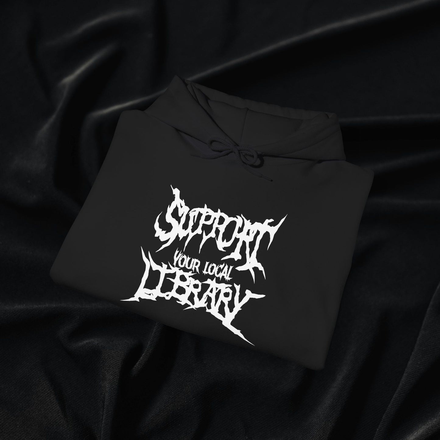 Support Your Local Library Hoodie