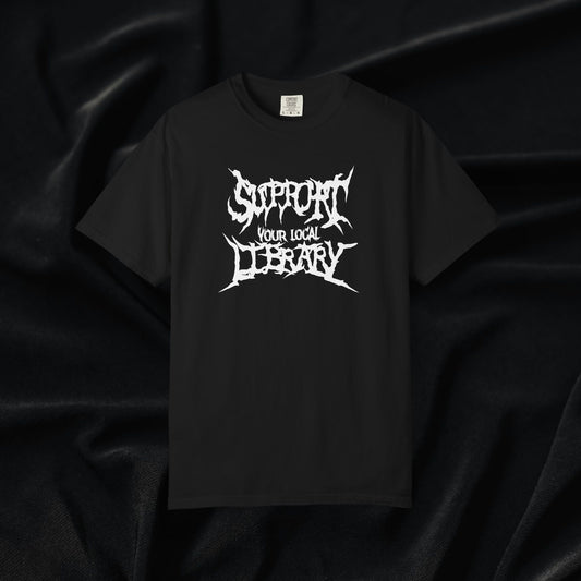 Support Your Local Library T-shirt
