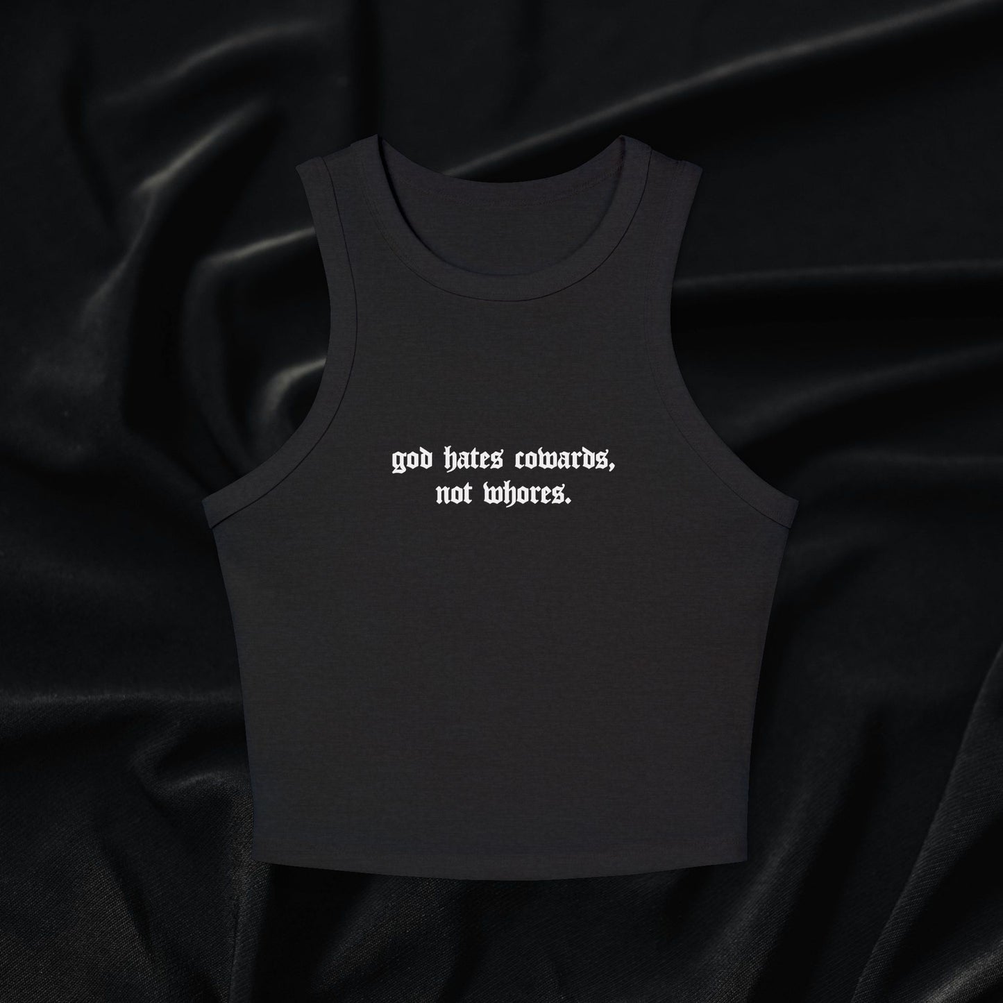 Cowards Not Whores Micro Rib Racer Tank Top