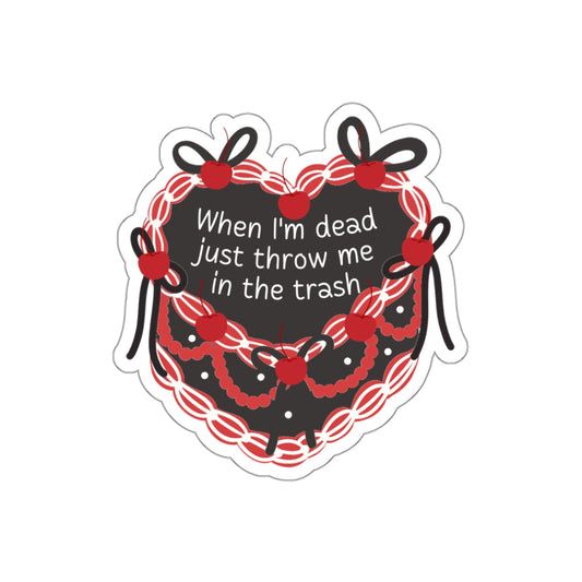 When I Die Cake Sticker