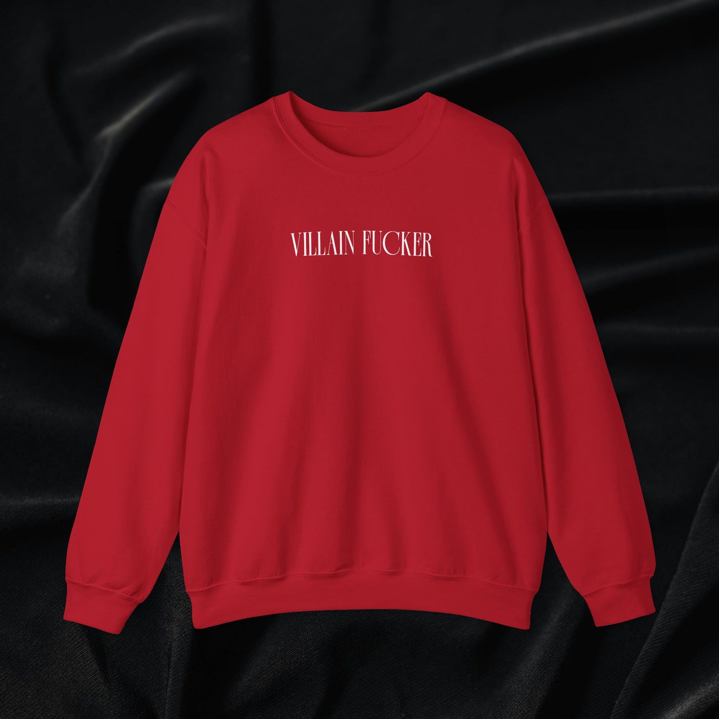 Villain Fucker Crewneck Sweatshirt