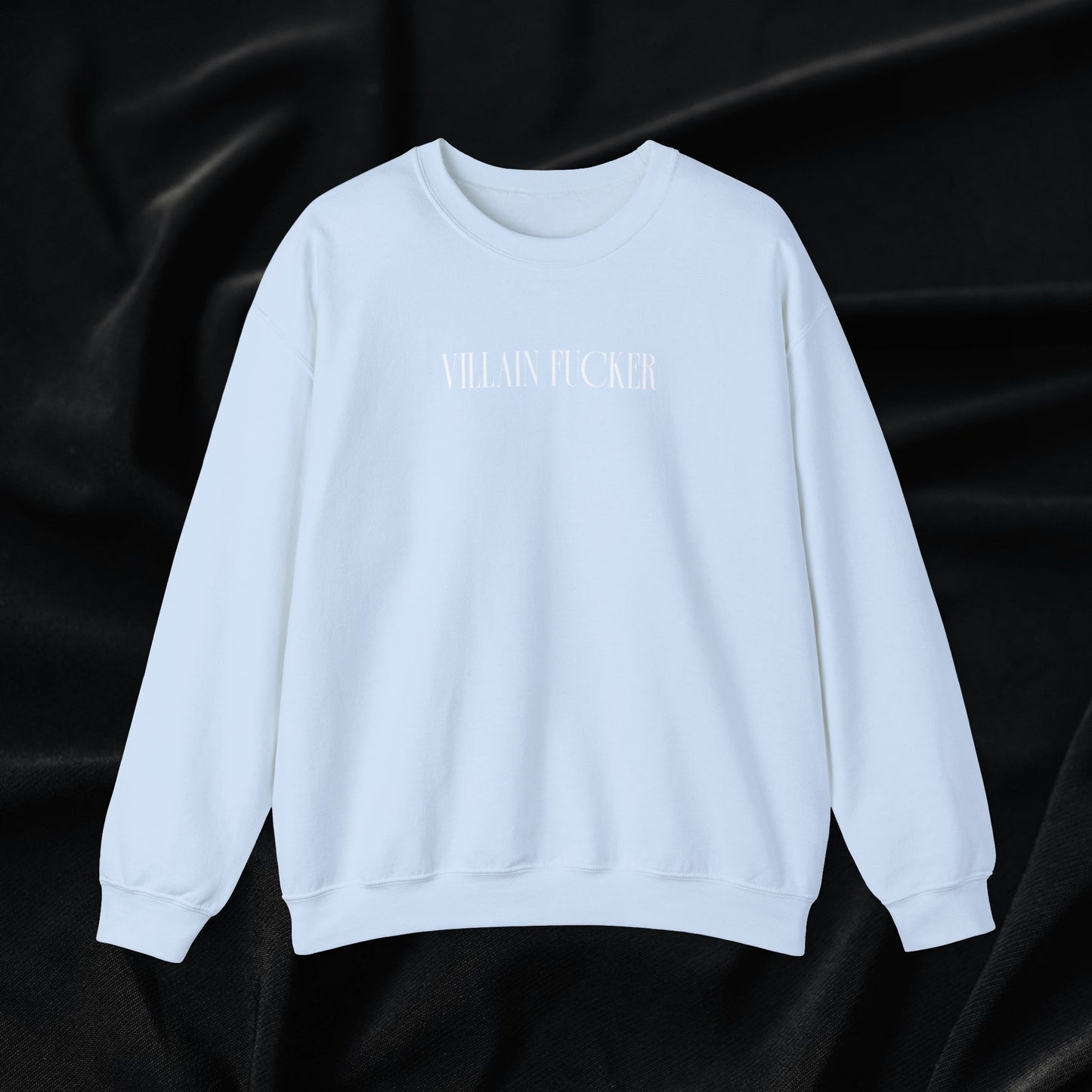 Villain Fucker Crewneck Sweatshirt