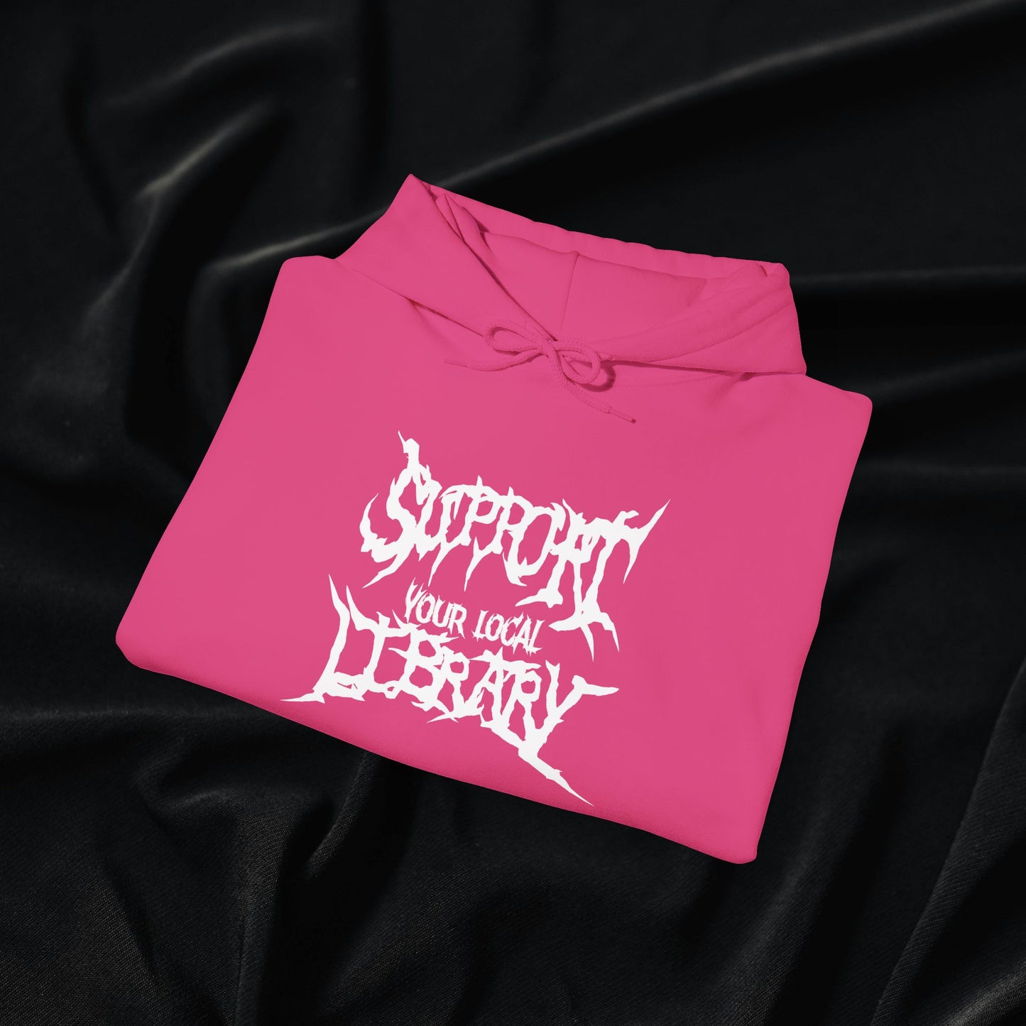 Support Your Local Library Hoodie