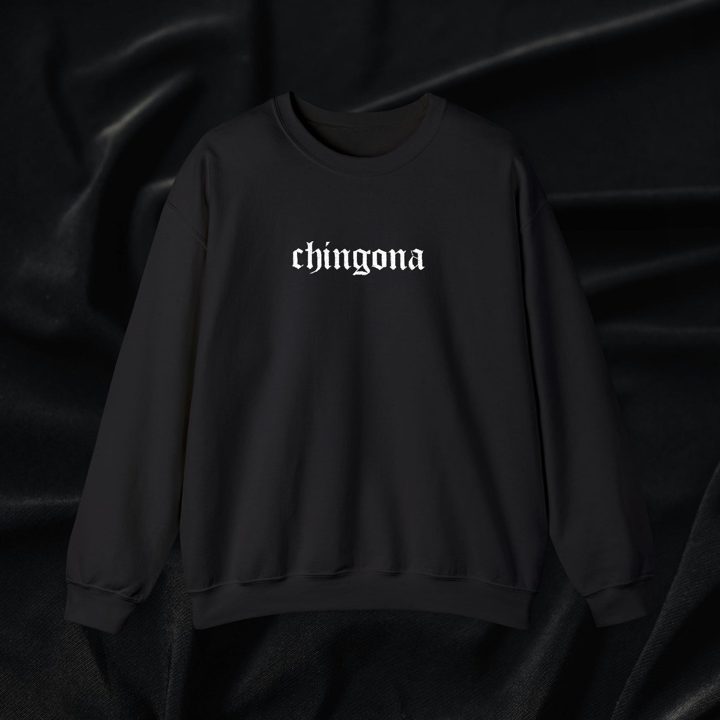 Chingona Crewneck Sweatshirt (Embroidered)
